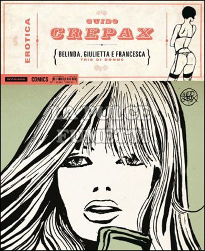 EROTICA #    16 - GUIDO CREPAX - BELINDA, GIULIETTA E FRANCESCA: TRIS DI DONNE